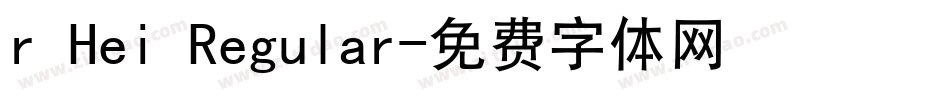 r Hei Regular字体转换